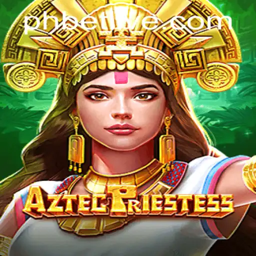 Discover the Mystical World of AztecPriestess: A Riveting Gaming Adventure by Phbet